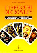 i tarocchi di crowley hermes editore|I Tarocchi di Crowley .